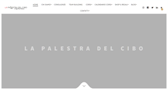 Desktop Screenshot of lapalestradelcibo.com